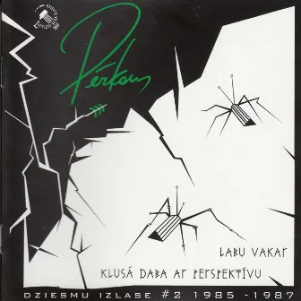 Labu Vakar - Klusā Daba Ar Perspektīvu by Pērkons