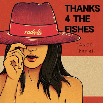 Thanks 4 the Fishes by CANCCI