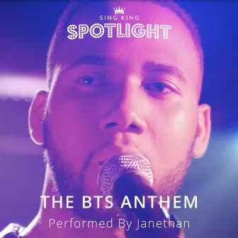 The BTS Anthem by Janethan