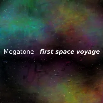 First Space Voyage by Megatone