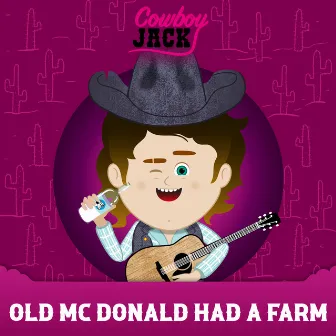 Old Mc Donald Had A Farm by Unknown Artist