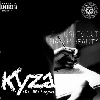 Lights Out / Harsh Reality by Kyza Smirnoff