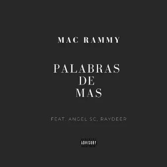 Palabras de Más by Mac Rammy