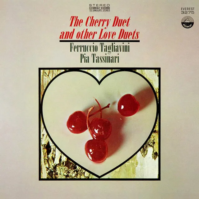 The Cherry Duet And Other Love Duets