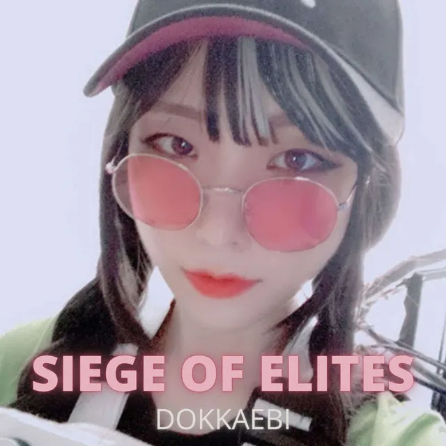 Siege of Elites: Dokkaebi - Acoustic