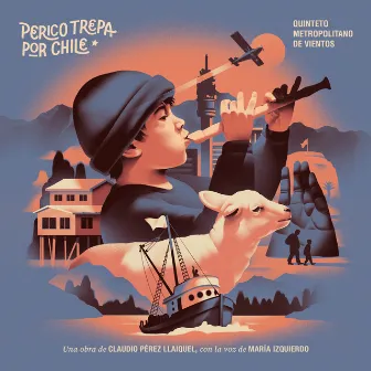 Perico trepa por Chile by Quinteto Metropolitano de Vientos