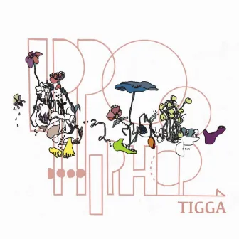 ippohiphop by TIGGA