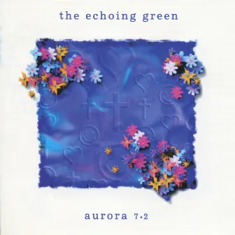 Aurora 7.2 by The Echoing Green