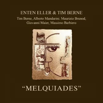 Melquiades by Enten Eller