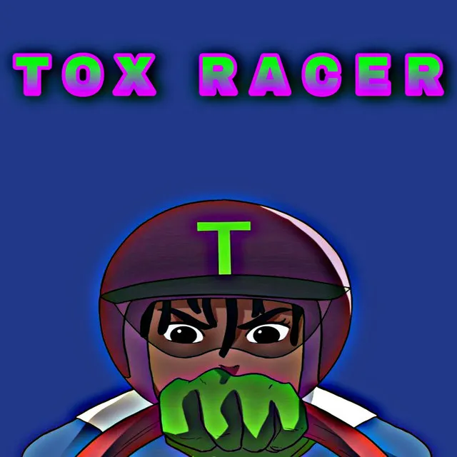 TOX RACER