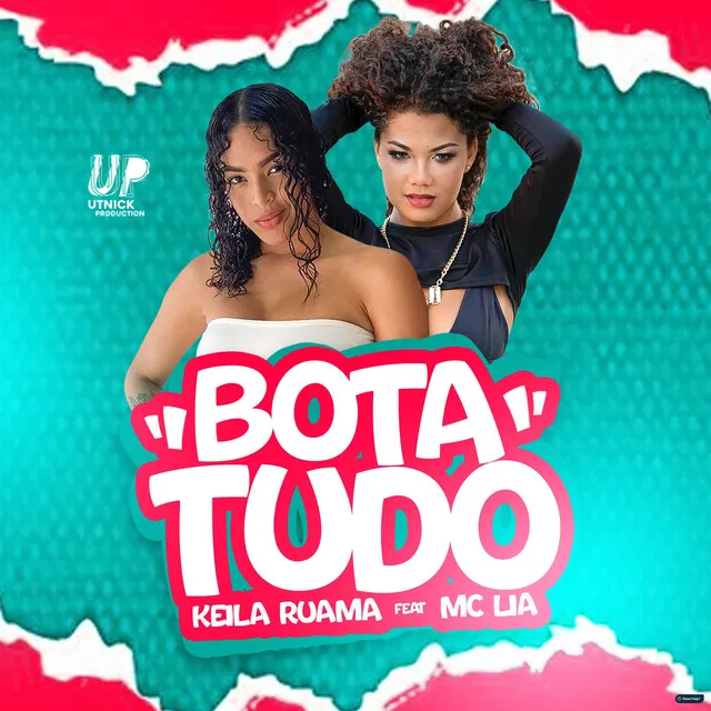 Bota Tudo (feat. MC Lia)