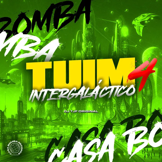 Tuim Intergaláctico 4