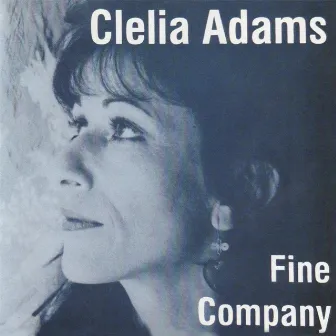 Fine Company by Clelia Adams