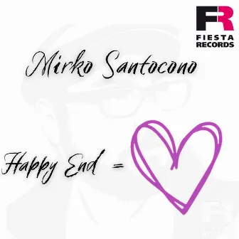 Happy End by Mirko Santocono