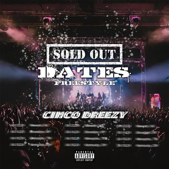 Sold Out Dates Freestyle