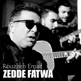 Zedde Fatwa by Rouzbeh Emad