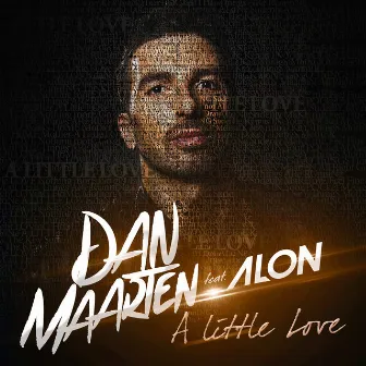 A Little Love by Dan Maarten