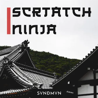 Scratch Ninja by SVNDMVN