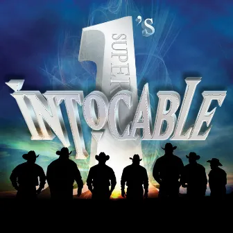 Super #1's by Intocable