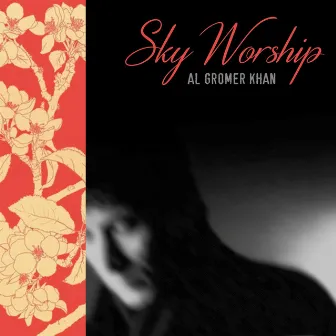 Sky Worship by Al Gromer Khan