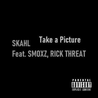 Take a Picture by Skahl