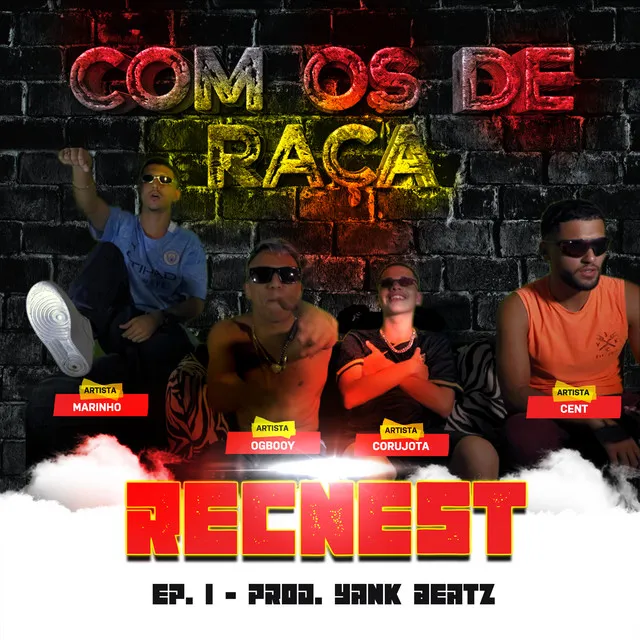 Recnest Ep: 1 Com os de Raça