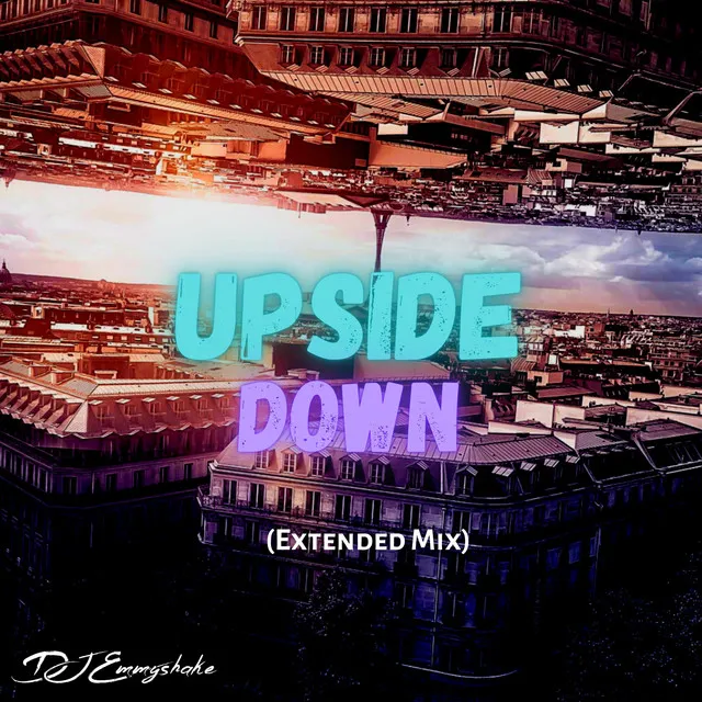 Upside Down - Extended Mix