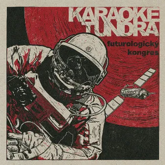 Futurologicky Kongres by Karaoke Tundra