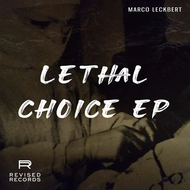 Lethal Choice