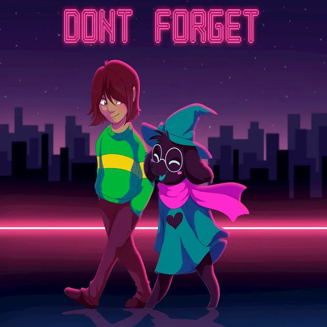 Don't Forget (From "Delta Rune")