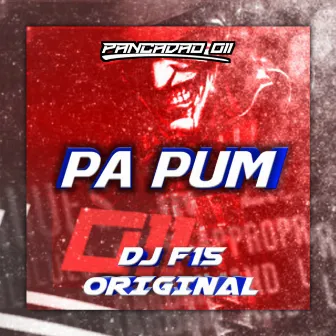 PA PUM by dj f15 original