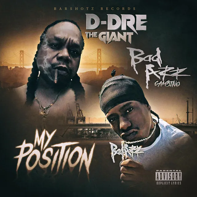 My Position (feat. Bad Azz Gambino)