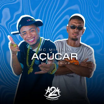 Açúcar by Mc Mininin