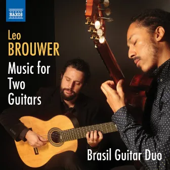 Brouwer: Music for 2 Guitars by Leo Brouwer