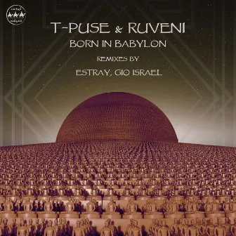 Born in Babylon by Ruveni