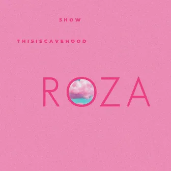 Roza by 5how