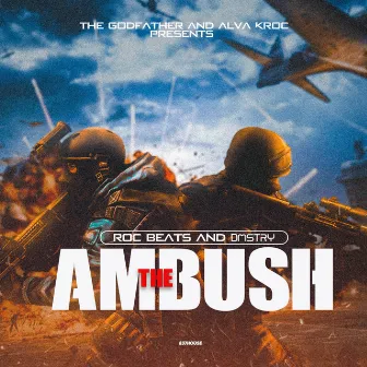 The Ambush by Roc Beats