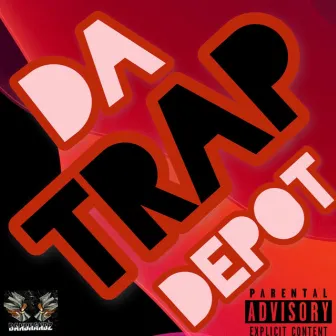 DA TRAP DEPOT by Bandhandz