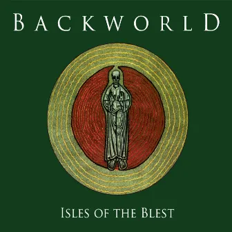 Isles of the Blest by Backworld