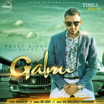 Gabru - Single by Preet Singh