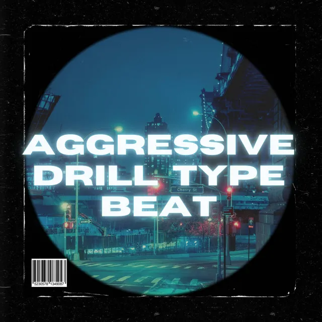 AGGRESSIVE DRILL TYPE BEAT - INSTRUMENTAL