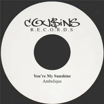 You're My Sunshine by Ambelique