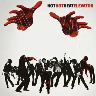 Elevator by Hot Hot Heat