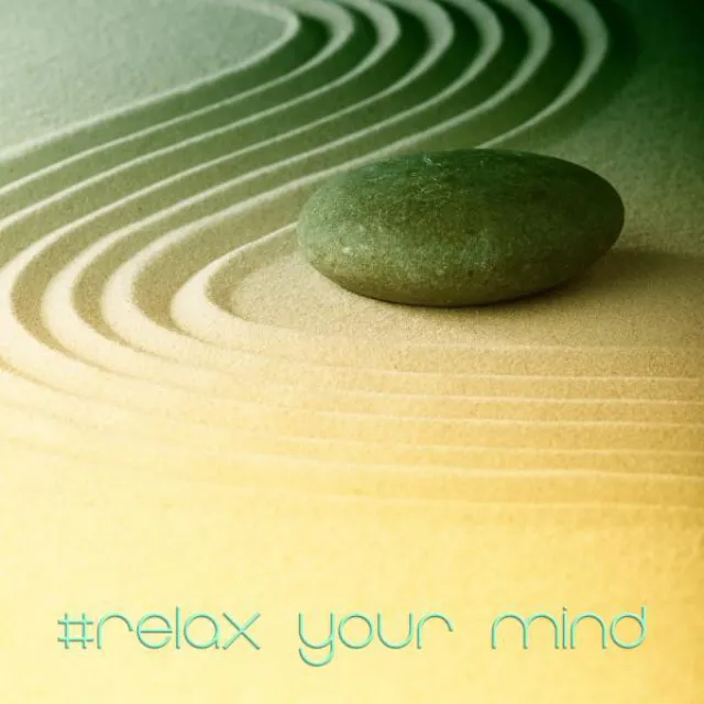 #relax your mind (First Step)