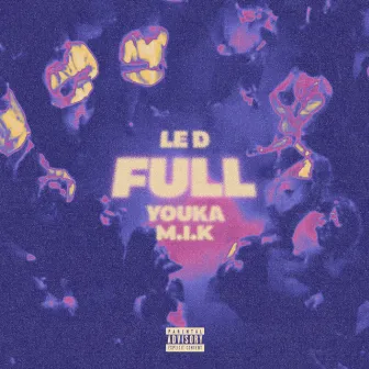 Full by M.I.K