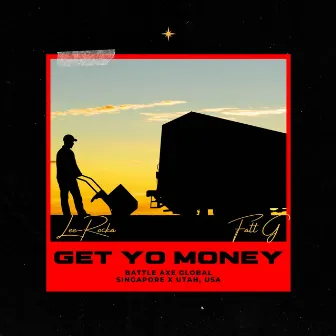 Get Yo Money by Fatt G.