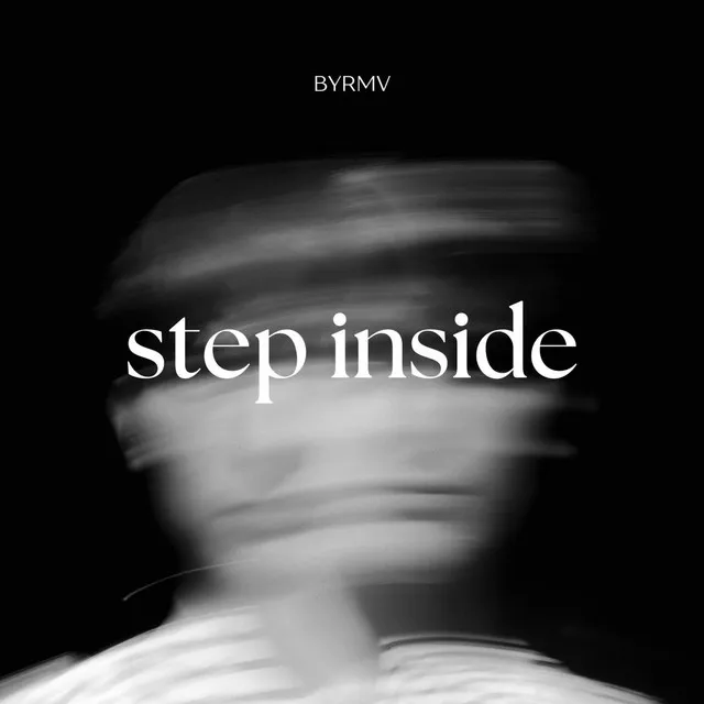 Step inside