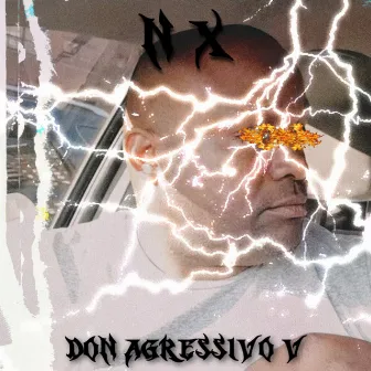 DON AGRESSIVO 5 by RealNX