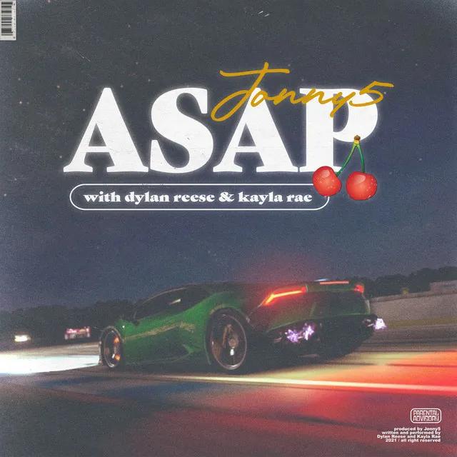 ASAP (feat. Dylan Reese & Kayla Rae)