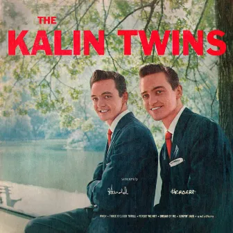 The Kalin Twins by Kalin Twins